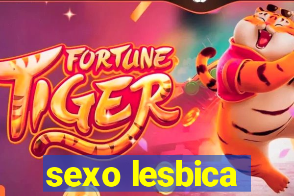 sexo lesbica